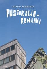 Kansi: Mikko Rimminen: Pussikaljaromaani