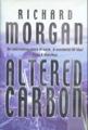 Kansi: Richard Morgan: Altered Carbon (Muuntohiili)