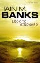 Kansi: Look to Windward (Tähystä tuulenpuolta)