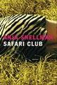 Kansi: Anja Snellman: Safari Club