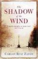 Kansi: Carlos Ruiz Zafón: The Shadow of the Wind (Tuulen varjo)