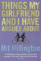 Kansi: Things My Girlfriend And I Have Argued About