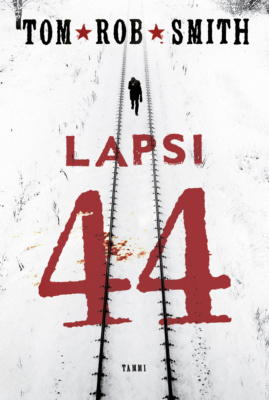 Lapsi 44 -kirjan kannessa on lumen halki kulkevat raiteet, joita pitkin kävelee ihminen.