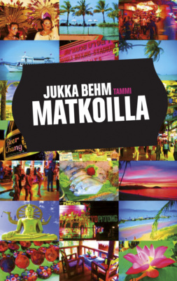 Matkoilla-kirjan kannessa on 21 värikkään matkavalokuvan kollaasi.