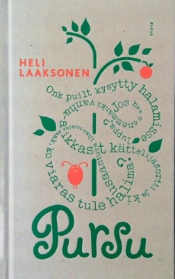 Pursu-kirjan kannessa on kasvi, jonka ympärillä kiemurtelee tekstejä.