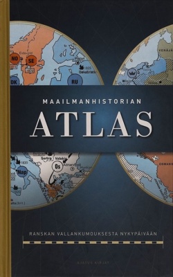 Maailmanhistorian atlas -kirjan kannessa on kaksi vierekkäistä maapallon puoliskoa, joissa on kuvattu valtakuntia ja maailman vaiheita.