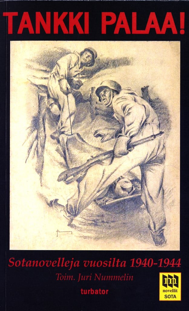 Tankki palaa! -kirjan kannessa on piirros kahdesta sotilaasta juoksuhaudassa.