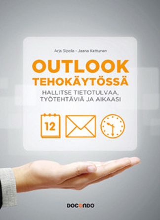 Outlook tehokäytössä