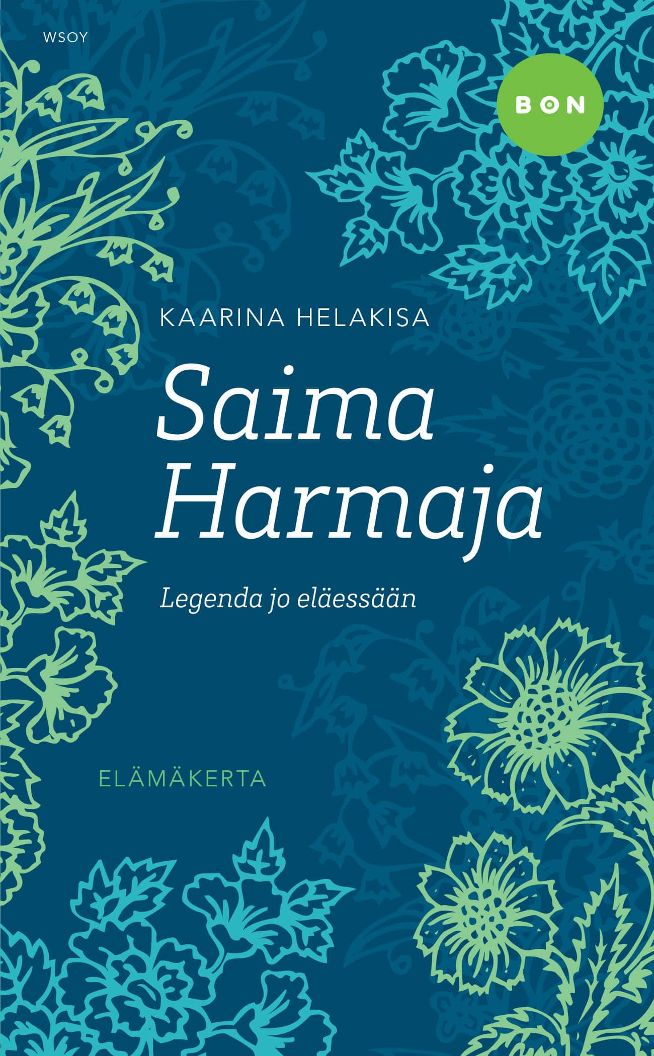 Saima Harmaja : Legenda jo eläessään