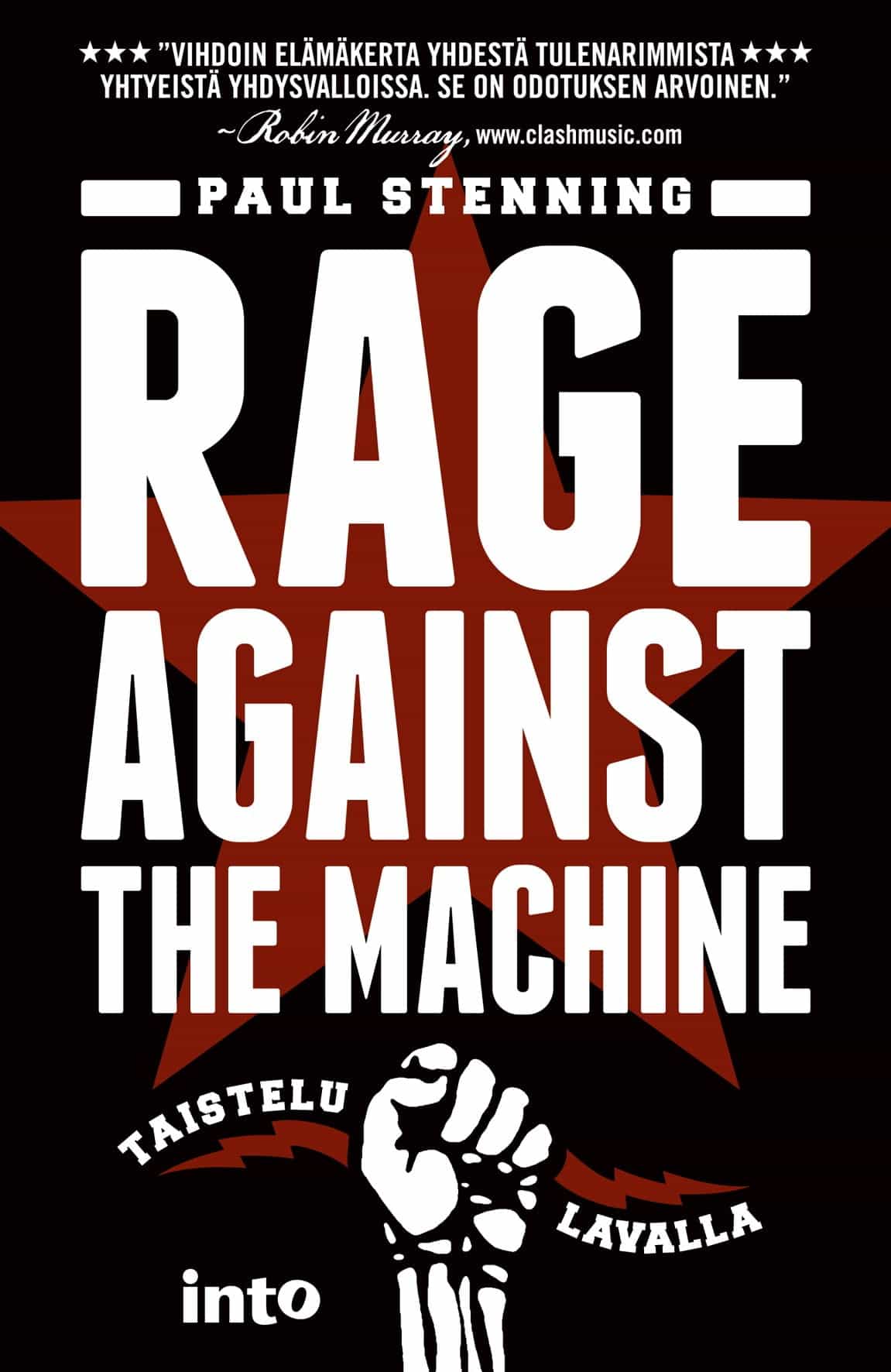 Rage Against the Machine : Taistelu lavalla