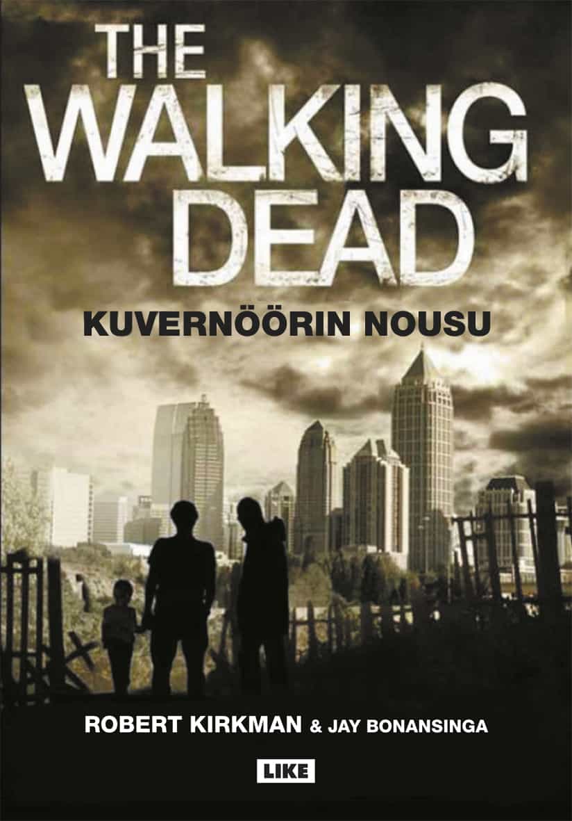 The Walking Dead: Kuvernöörin nousu
