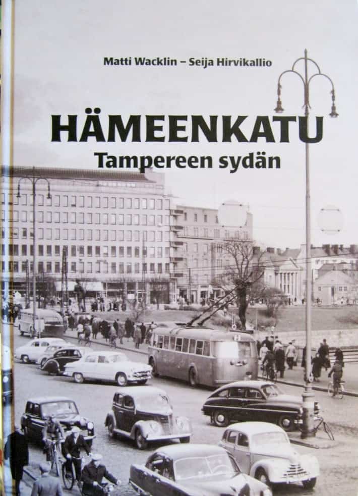 Hämeenkatu : Tampereen sydän
