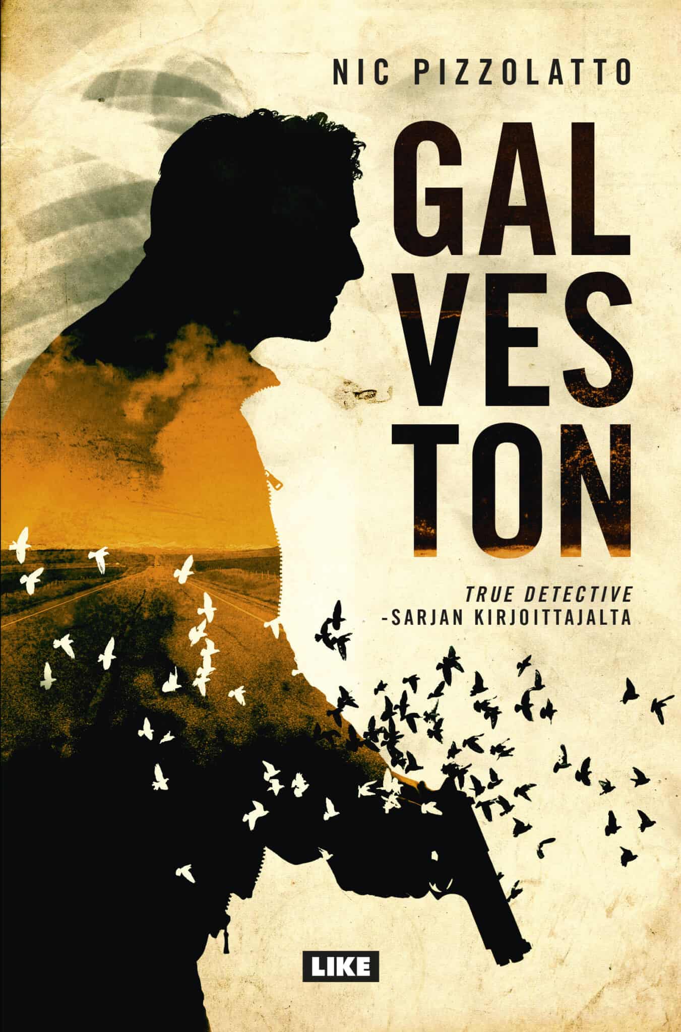 Galveston (Nic Pizzolatto) Kirjavinkit