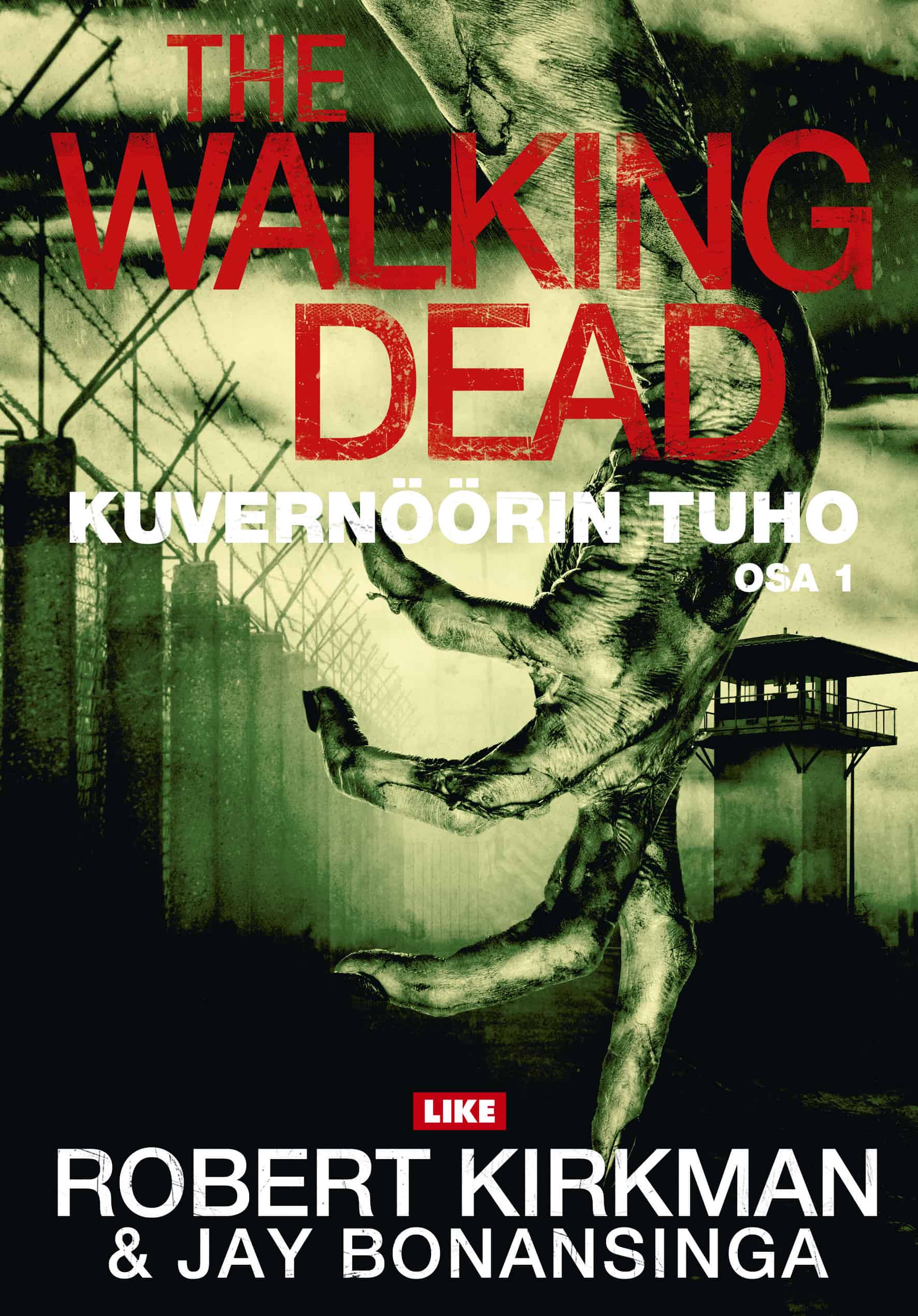 The Walking Dead: Kuvernöörin tuho 1