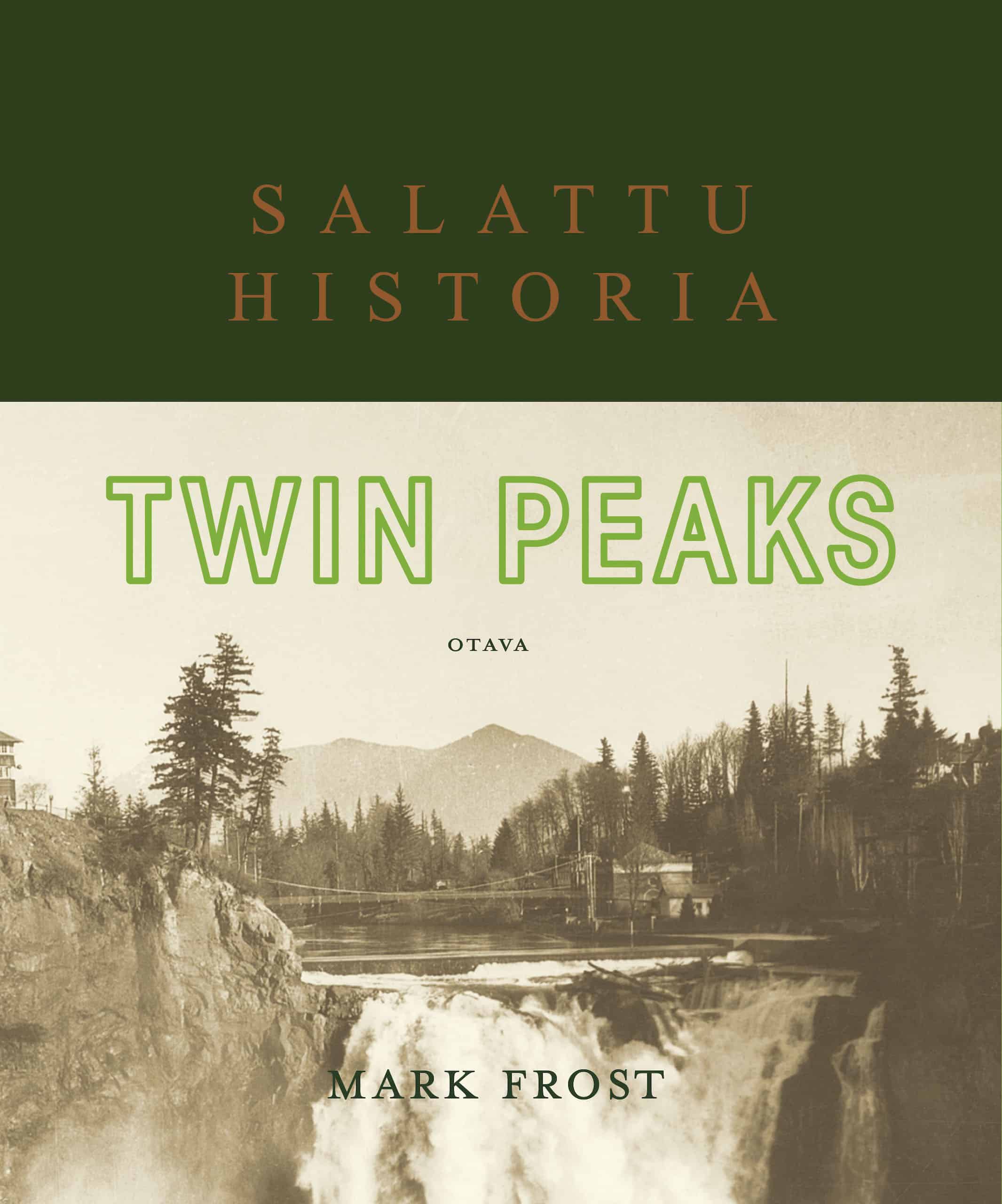 Twin Peaks : Salattu historia
