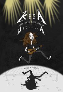 Kesä jona opin soittamaan ukulelea