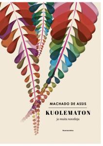 Kuolematon ja muita novelleja