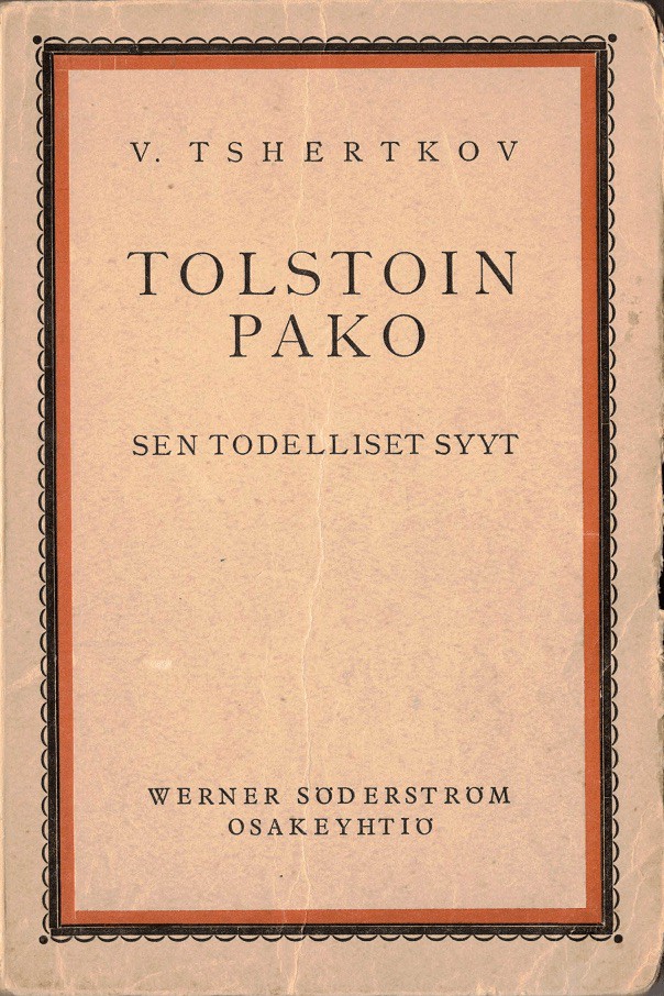 Tolstoin pako: sen todelliset syyt