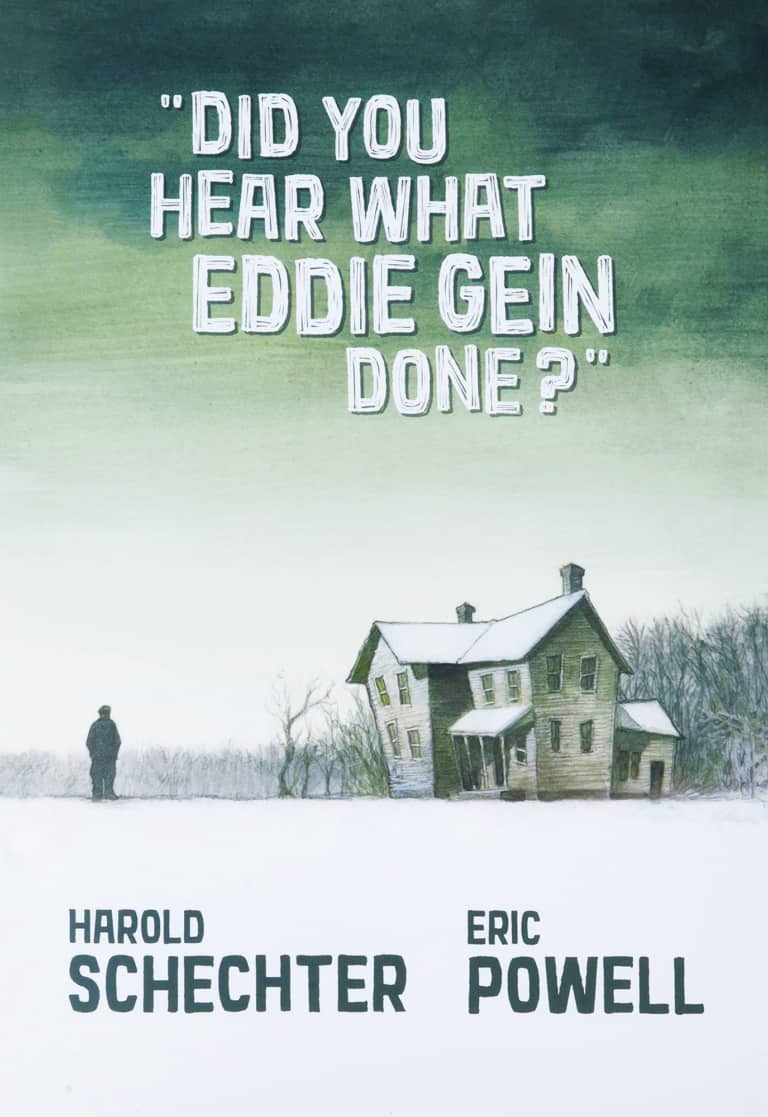 Did You Hear What Eddie Gein Done? (Eric Powell ja