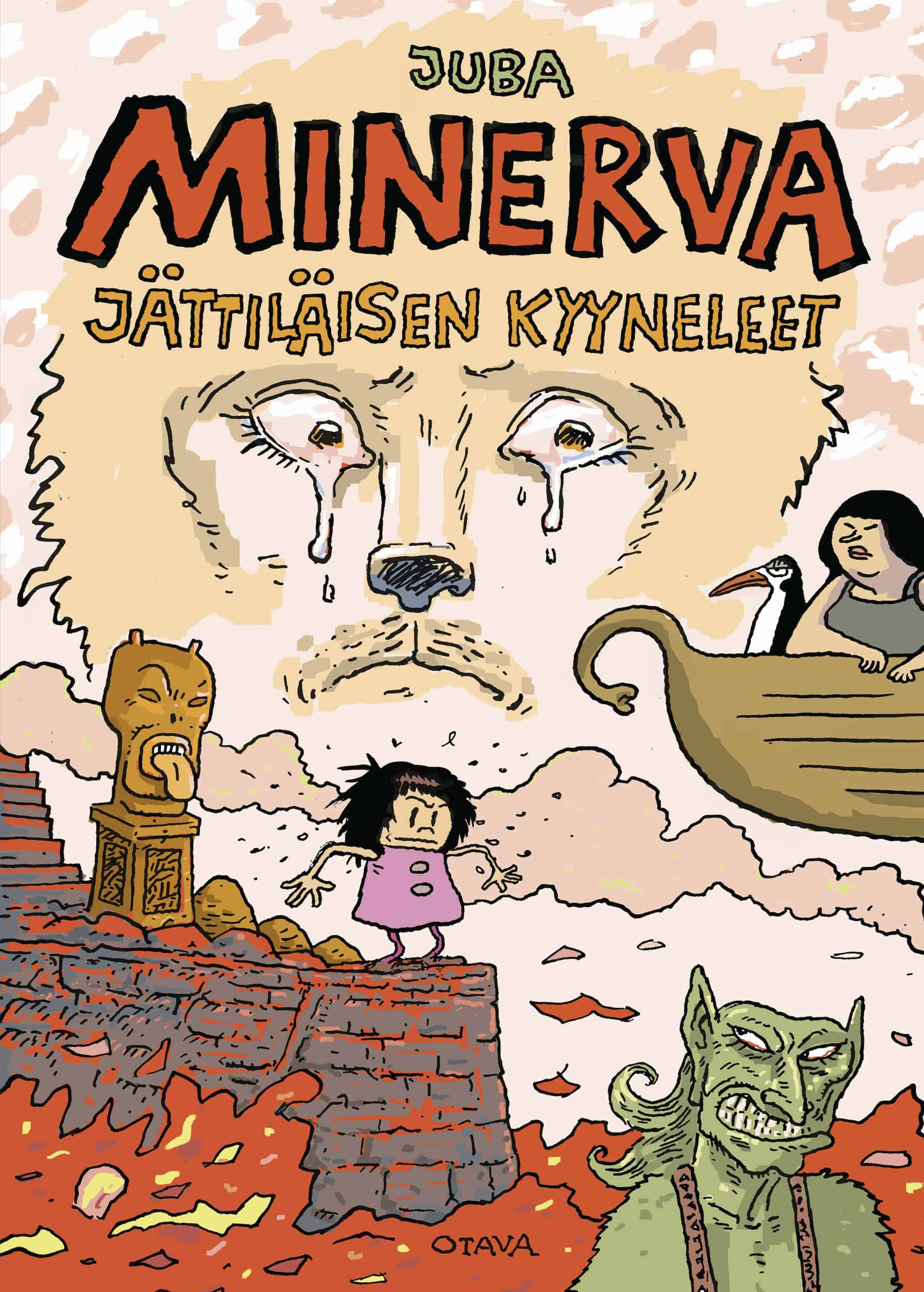 Minerva : Jättiläisen kyyneleet