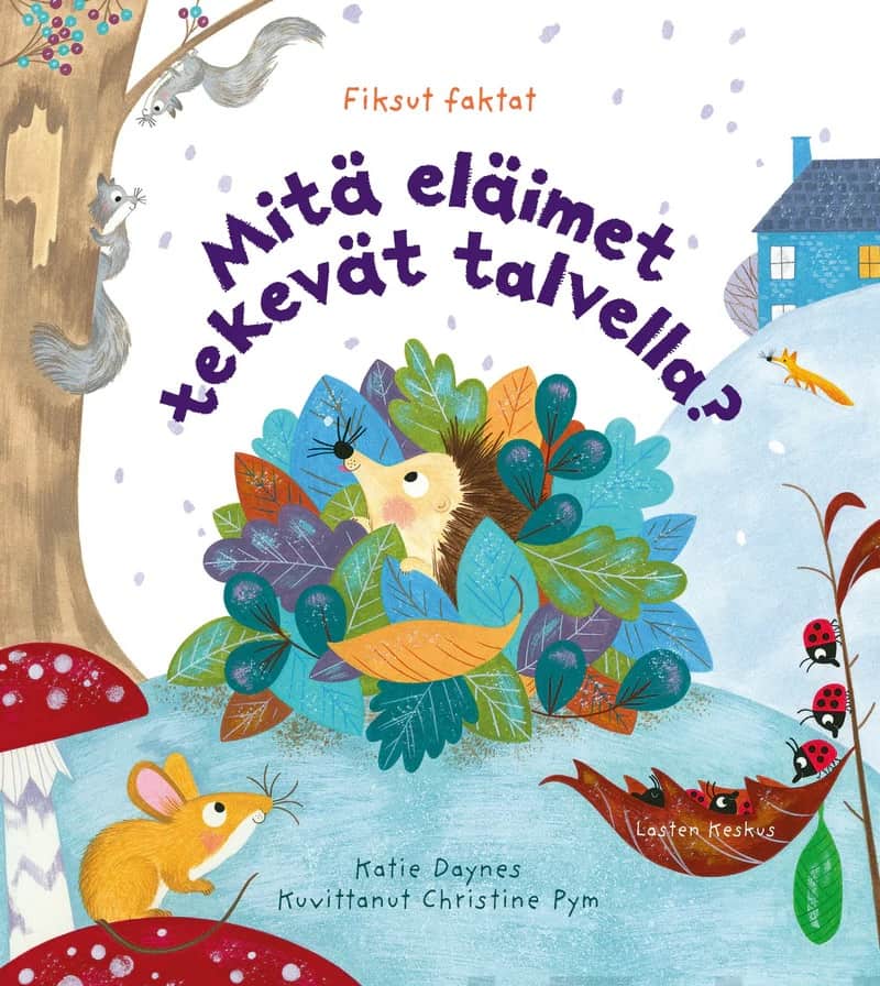 Mit El imet Tekev t Talvella Katie Daynes Kirjavinkit