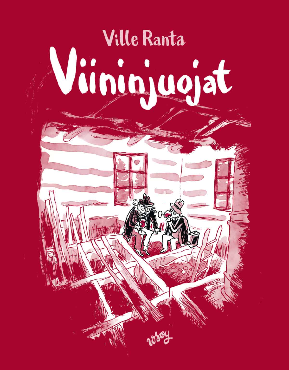 Ville Rantala Henkilöt: Ville Ranta