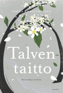 Talventaitto-kirjan kannessa on harmaalla taustalla kaksi puuta, joissa on valkoisia kukkia.