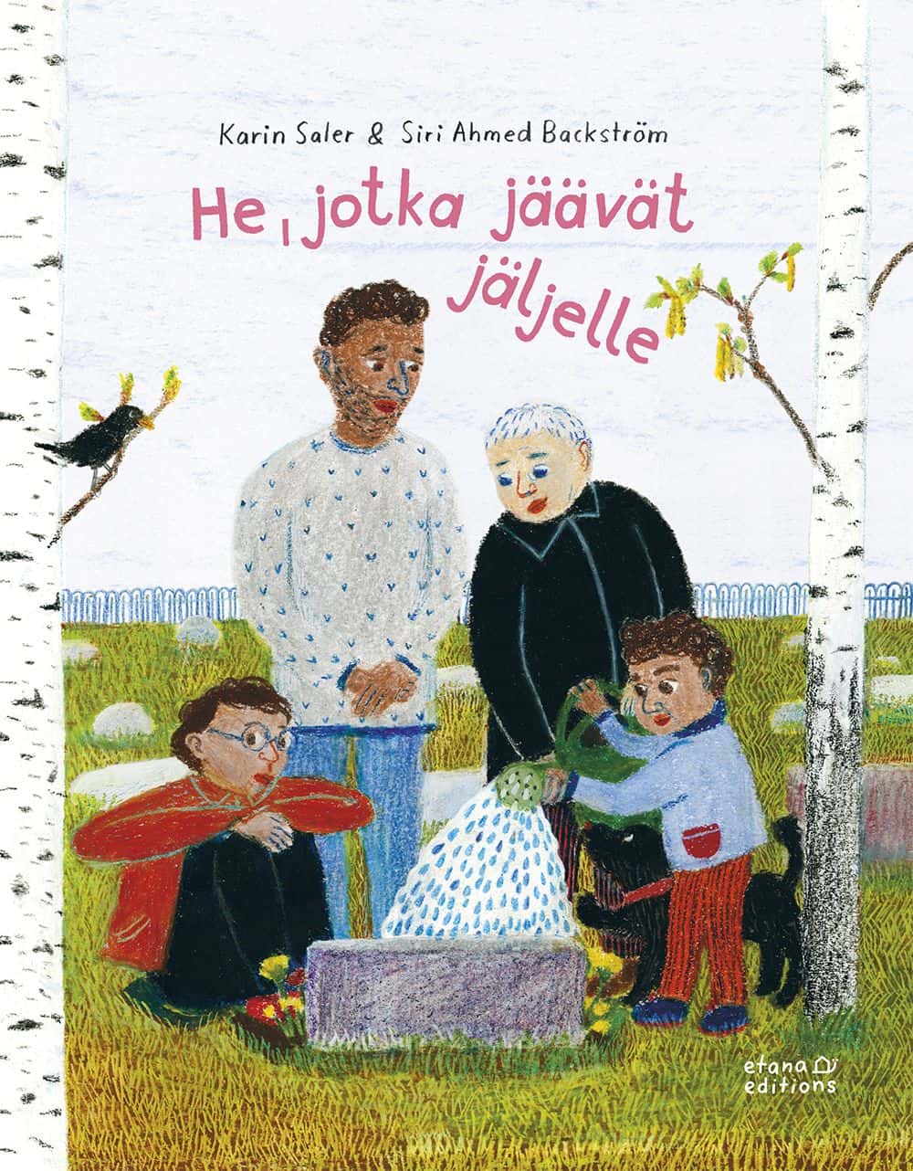He, jotka jäävät jäljelle -kirjan kannessa on isä, kaksi lasta, mummo ja koira hautakiven äärellä. Mummo ja toinen lapsista kaataa kastelukannulla vettä hautakiven edessä oleville kukille.