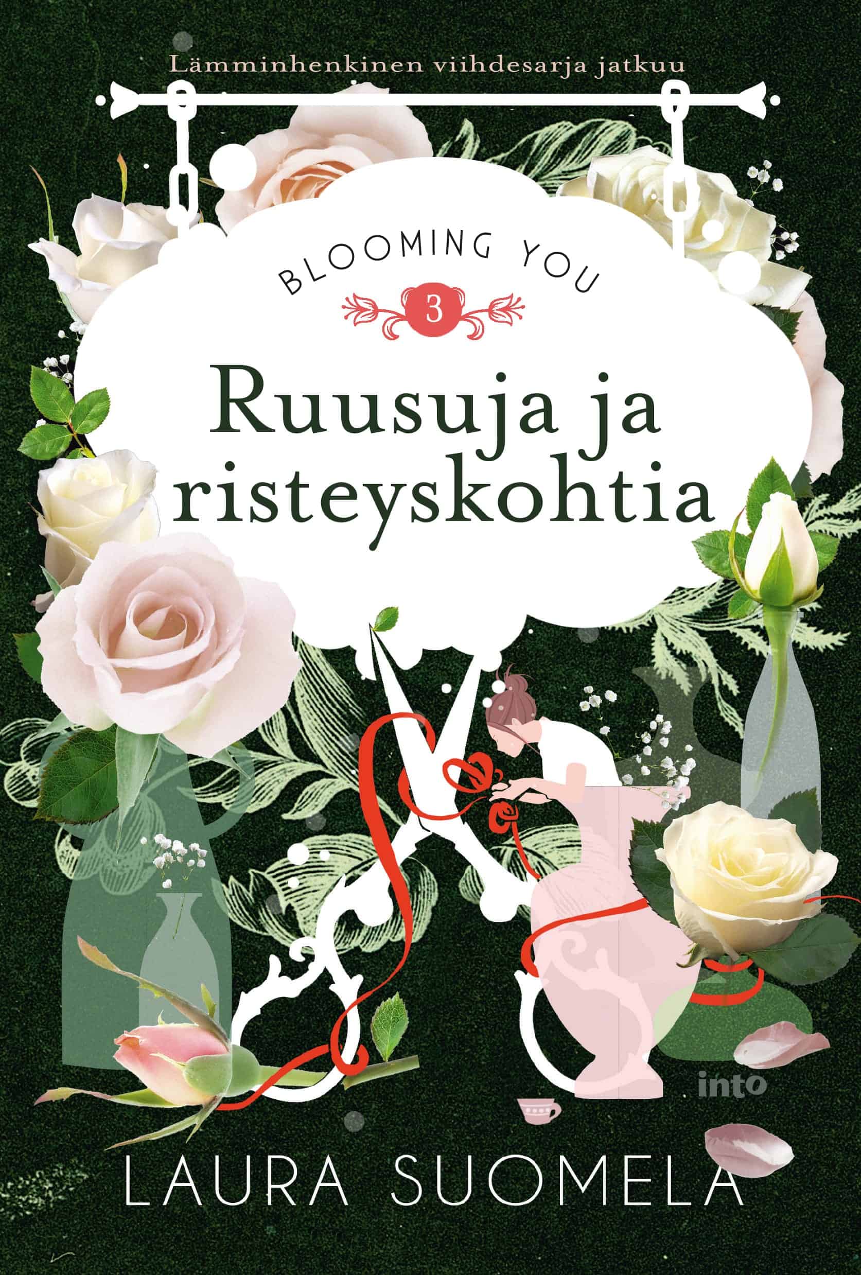 Ruusuja ja risteyskohtia -kirjan kannessa on kirjan nimi kukkakaupan kyltissä. Ympärillä on vaaleanpunaisia ja valkoisia ruusuja ja koristekuvioita, kuten sakset, vaasi ja pulloja.