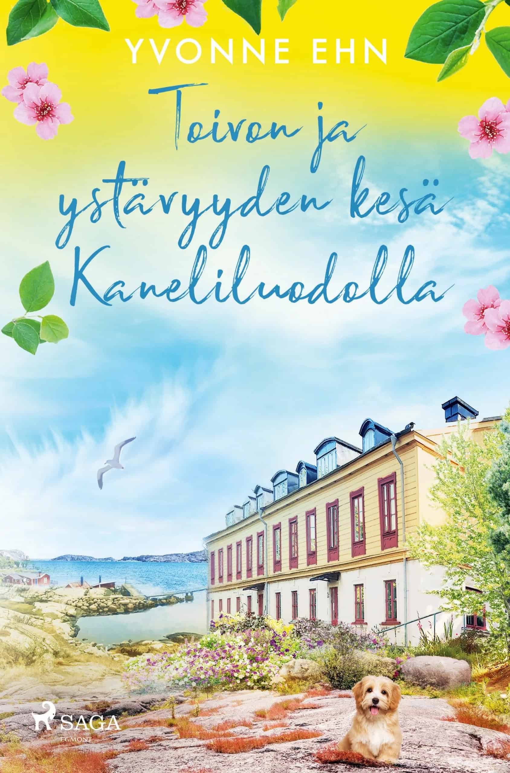 Toivon ja ystävyyden kesä Kaneliluodolla -kirjan kannessa on kesäinen valokuva saarella olevasta isosta keltaisesta puutalosta. Etualalla on pieni nappisilmäinen koira katsomassa kohti kameraa. Kannen yläreunassa taivas liukuu keltaiseksi ja koristeena on kukkia ja lehtiä.