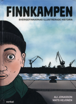 Finnkampen-sarjakuvan kannessa on piirros satamasta. Taustalla näkyy satamanostureita ja etualalla, kannen reunassa, on puolet ihmisen kasvoista.