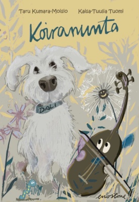 Koiranunta-kirjan kannessa on piirros pienestä valkoisesta koirasta, jonka kaulapannassa lukee "Dali". Koiran taustalla on kasveja ja vieressä hahtuvainen voikukka ja pieni sello, jolla on silmät.