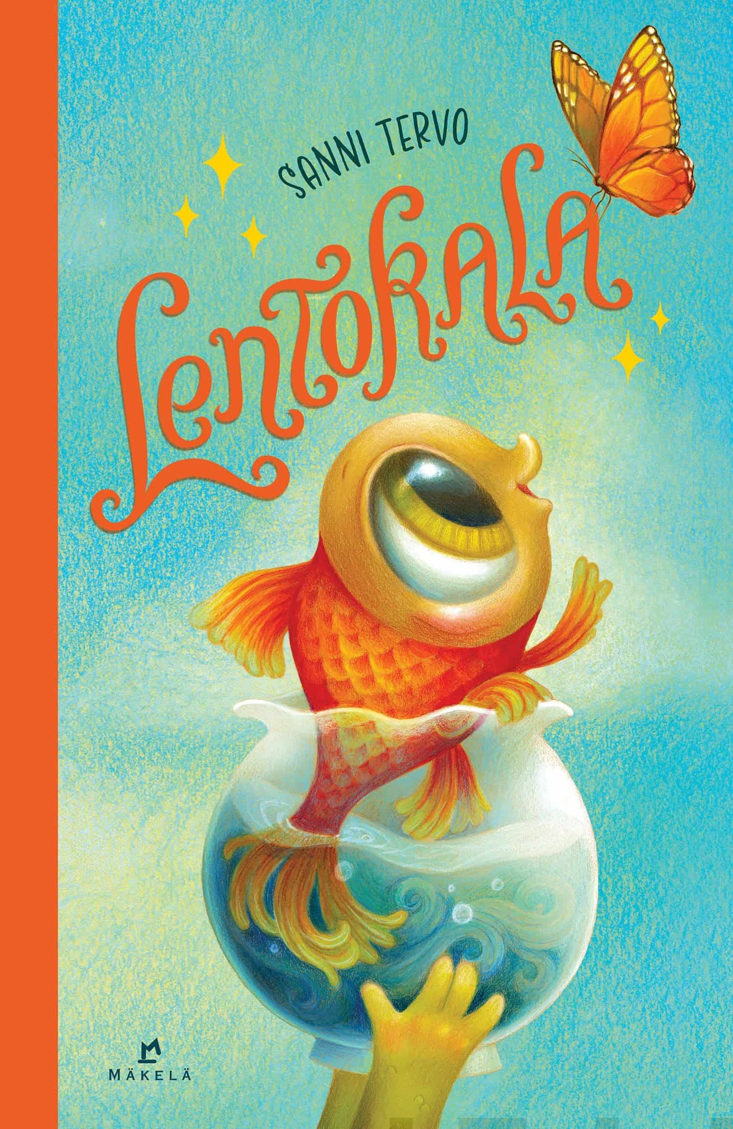 Lentokala-kirjan kannessa iso kultakala nousee ylös pienestä kultakalamaljasta kurkottamaan kohti perhosta. Pienet kädet pitävät kultakalamaljaa ilmassa.