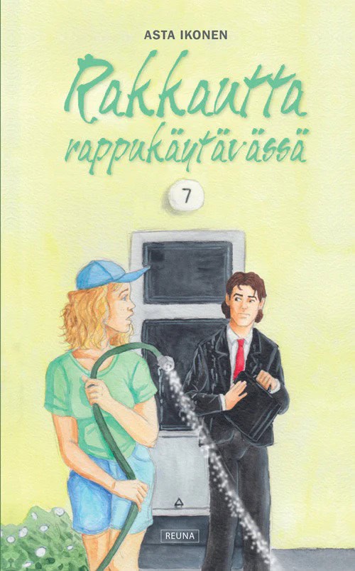 Rakkautta rappukäytävässä -kirjan kannessa on piirros nuoresta naisesta kasteluletku kädessään kerrostalon alaovella, vieressään pukuun pukeutunut nuori mies.