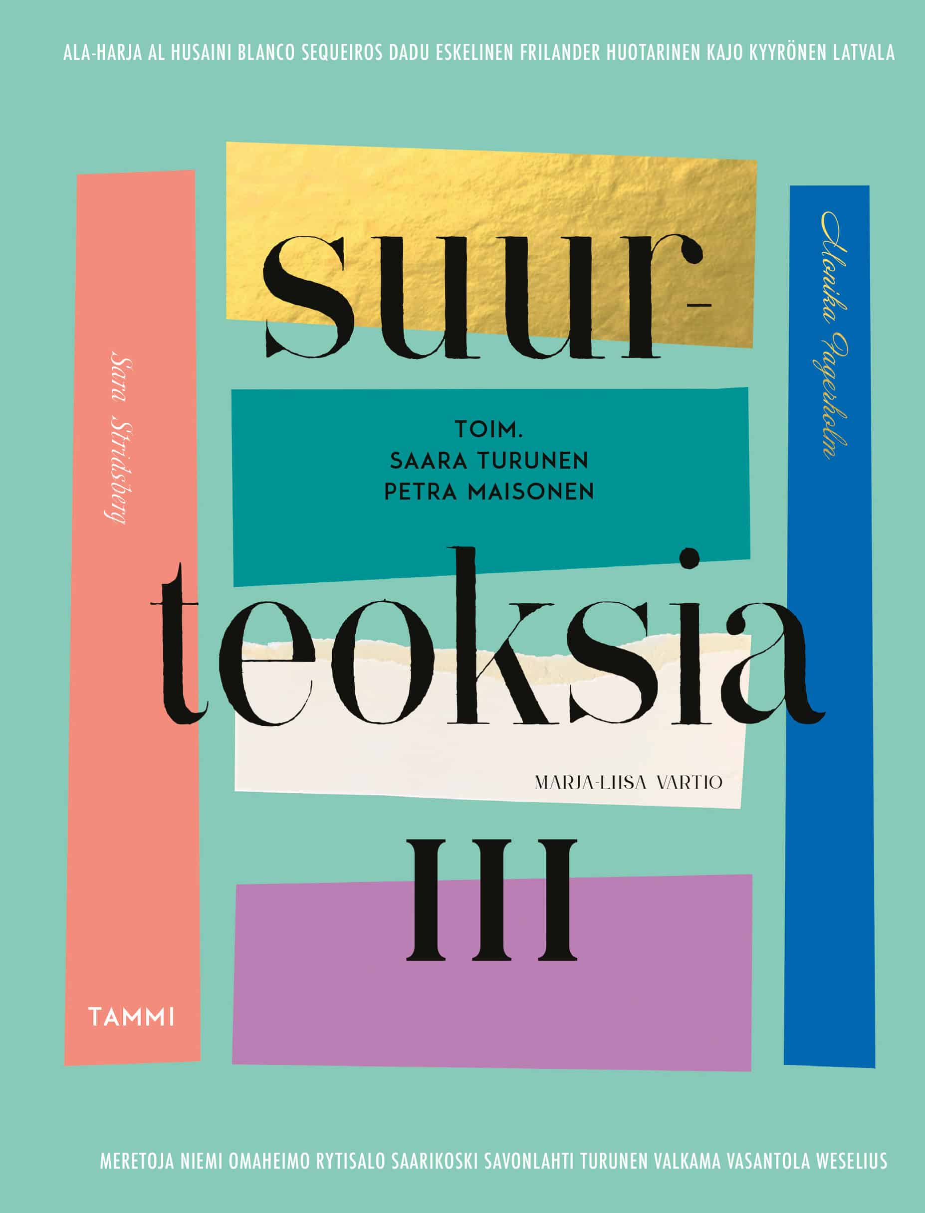 Suurteoksia 3 -kirjan kannessa on kirjoja kuvaavia suorakaiteen muotoisia laatikoita aseteltuna turkoosille pohjalle.