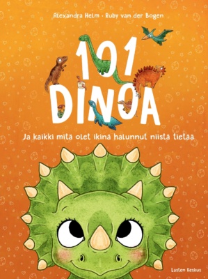101 dinoa -kirjan kannessa on piirros isosilmäisestä triceratops-dinosauruksesta.