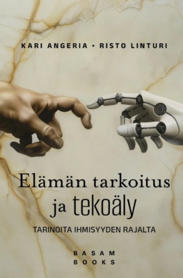Elämän tarkoitus ja tekoäly -kirjan kannessa marmoritaustaa vasten on ihmisen ojentunut käsi, jota robotin käsi koskettaa.