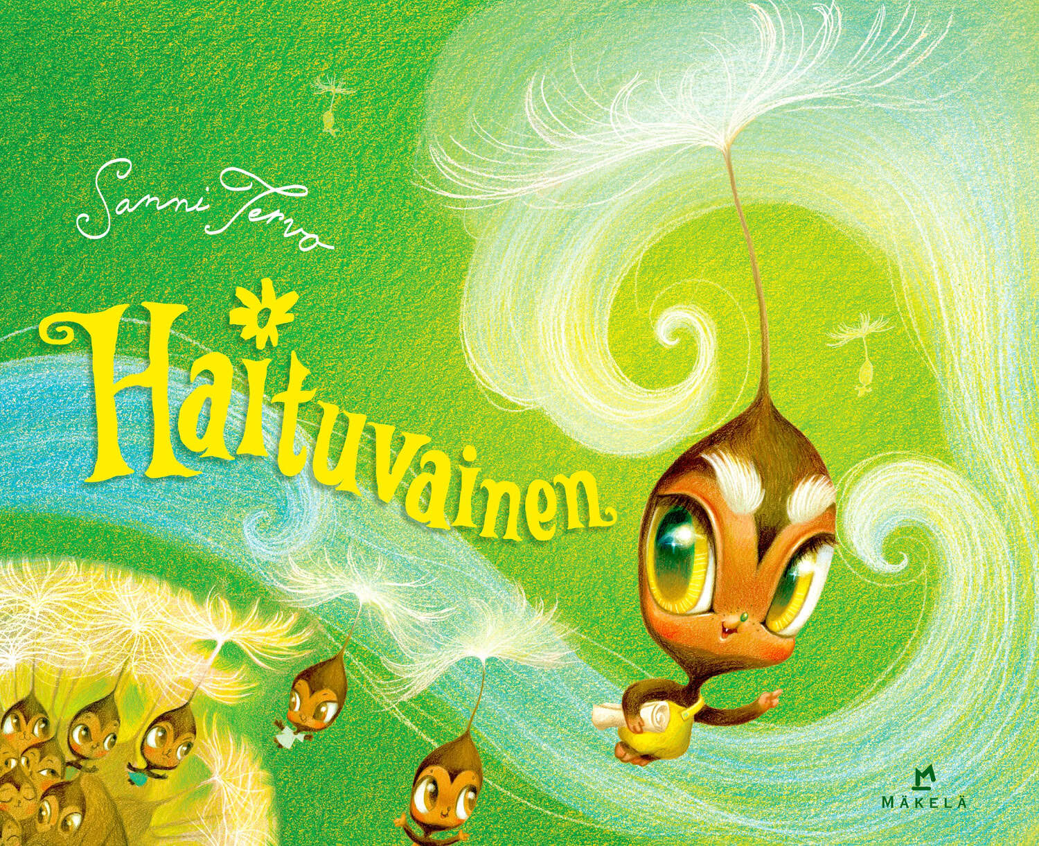 Haituvainen-kirjan kannessa on piirros ihmismäisistä voikukan hahtuvista, jotka lähtevät lentoon voikukasta.