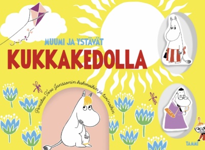 Kukkakedolla-kirjan kannessa on keltaisella taustalla sinisiä kukkia, Niiskuneidin, Muumimamman ja Hemulin kuvat.