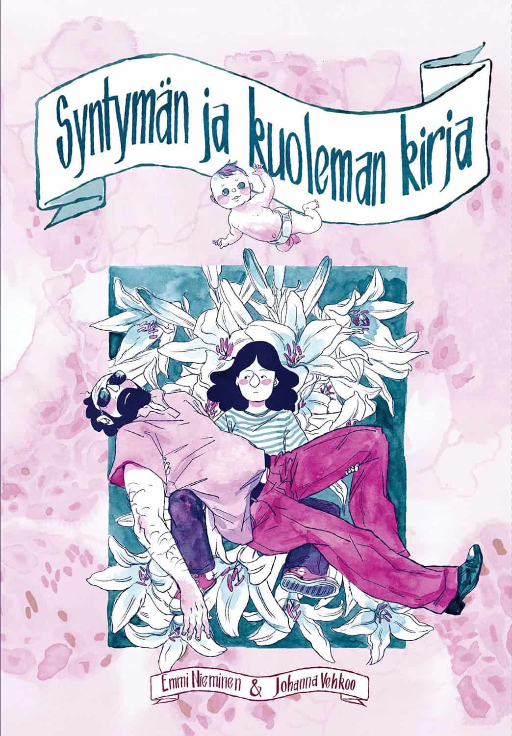 Syntymän ja kuoleman kirjan kannessa on piirros makaavasta miehestä, taustallaan nainen ja valkoisia liljoja.