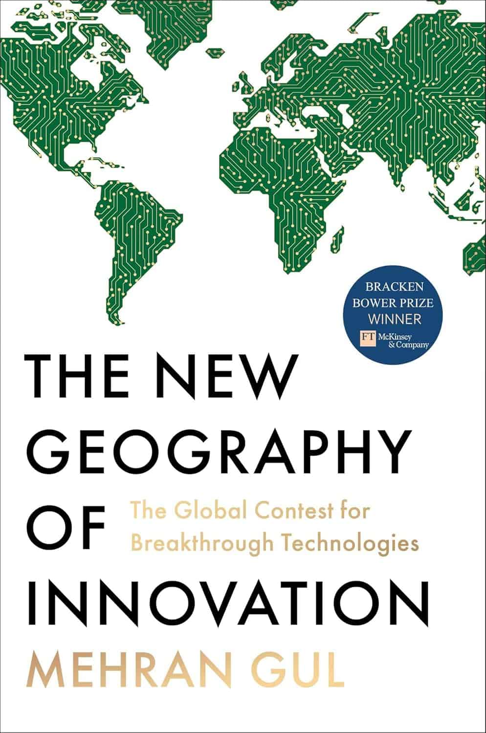 The New Geography of Innovation -kirjan kannessa on on maailmankartta, jossa maa-alueet muodostuvat piirilevyltä näyttävästä kuviosta.