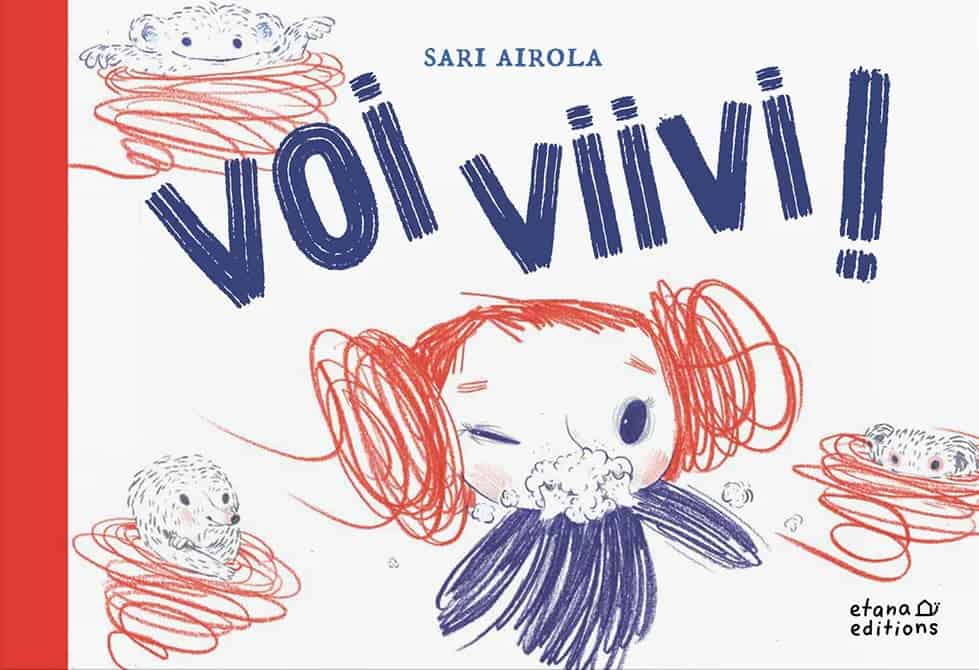 Voi Viivi! -kirjan kannessa on sähäkkä puuväripiirros sinipaitaisesta tytöstä, jolla on punainen prinsessa Leia -tyylinen tukka. Tyttö pitää käsiään suunsa edessään ja käsissä on jotain pörröistä tai vaahtomaista.