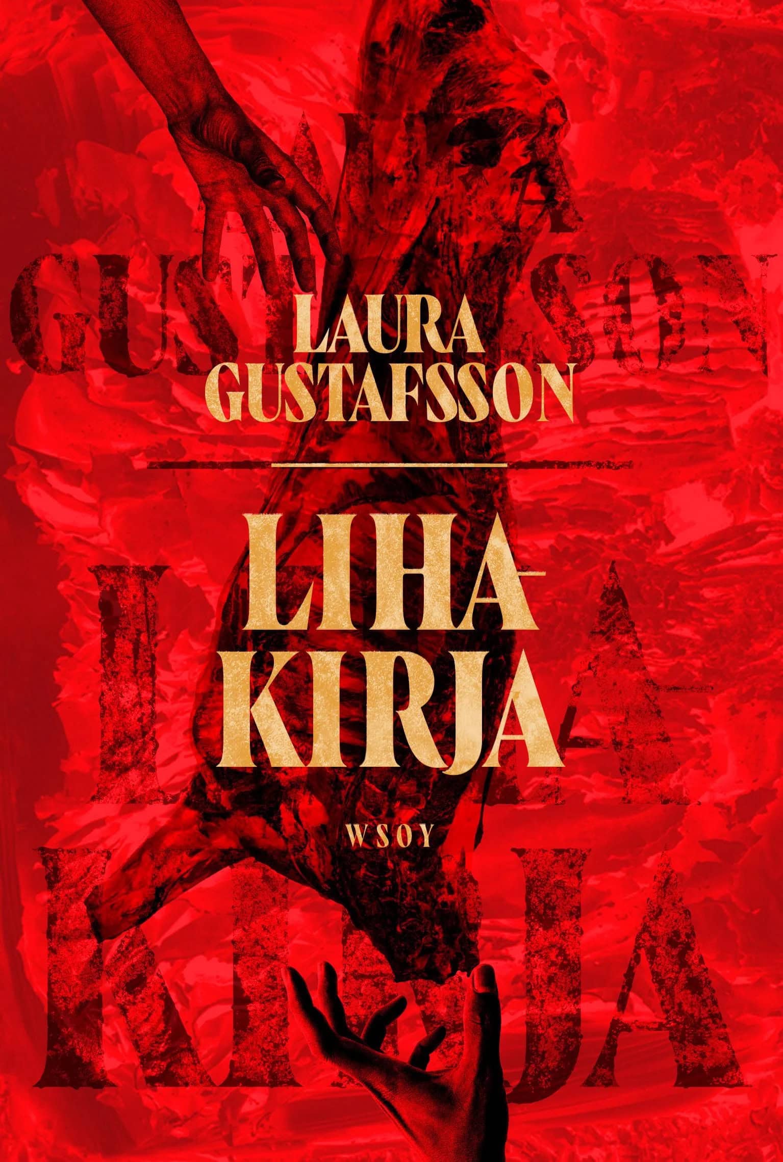 Lihakirjan punaisessa kannessa on epämääräinen, hieman ruhoa muistuttava muoto, jota kohti kurottaa käsiä sekä kannen ala- että yläreunasta.