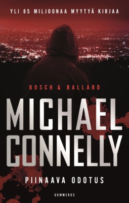 Piinaava odotus -kirjan kannessa huppupäinen hahmo on kuvattu selän takaa katselemassa kohti kaupungin valoja. Kuva on punasävyinen ja kirjailijan nimen alla on veriroiskeita.