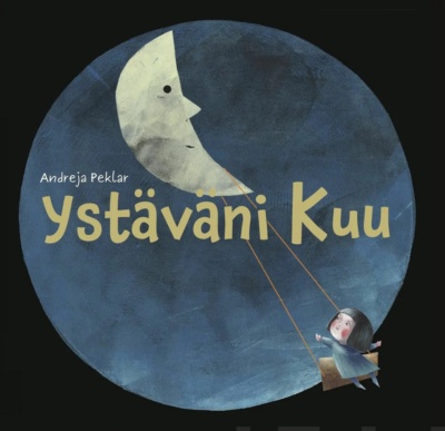 Ystäväni Kuu -kirjan kannessa on mustalla taustalla iso sininen ympyrä. Ympyrän sisällä on kuunsirppi, jolla on silmät, nenä ja suu, ja kuunsirpistä roikkuu keinu, jossa on pieni tyttö keinumassa.