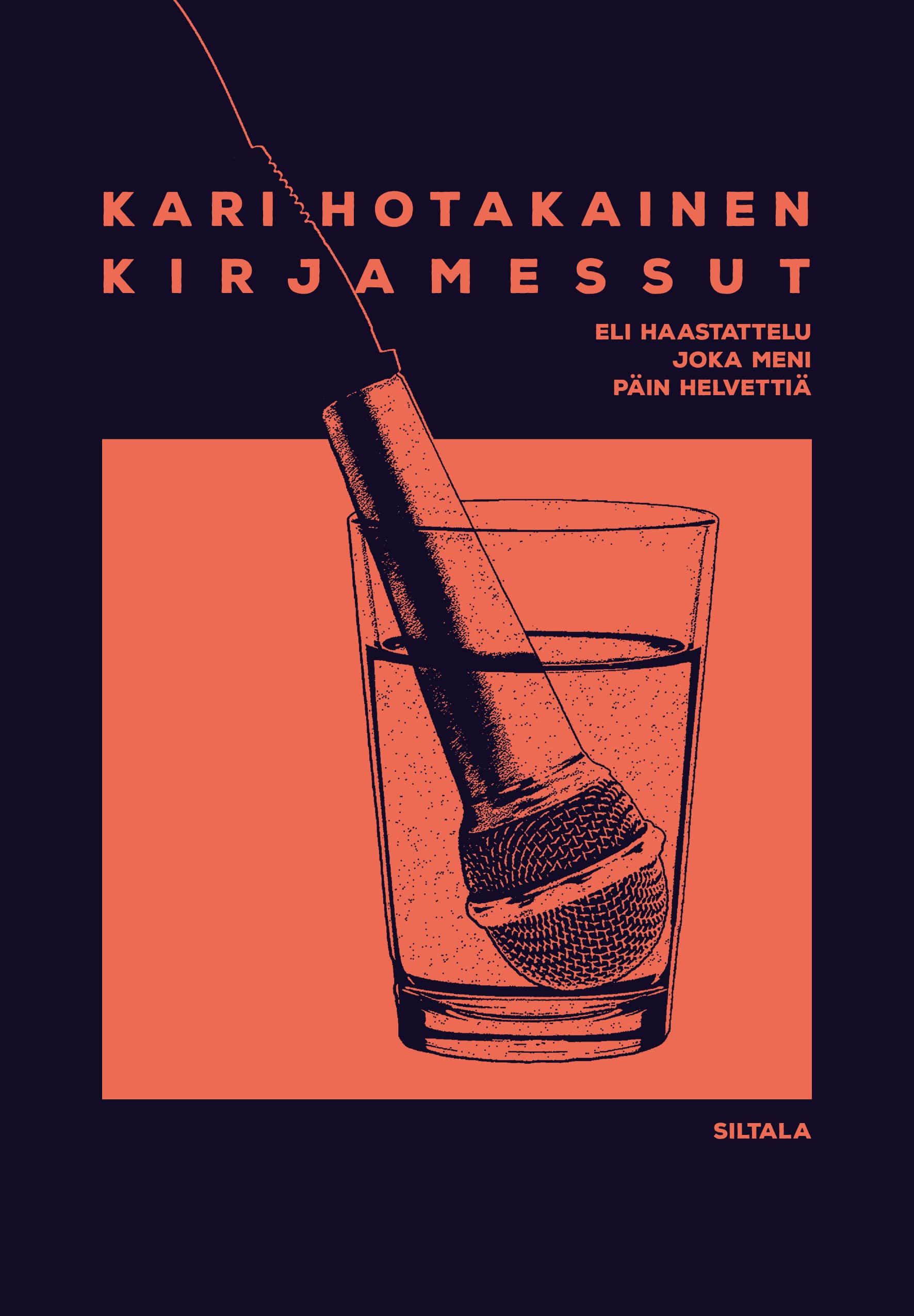 Kirjamessut-kirjan kannessa on piirros vesilasiin upotetusta mikrofonista.