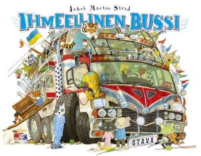 Ihmeellinen bussi -kirjan kannesssa on valtava kymmenrenkainen, monikerroksinen bussi, joka on täynnä erilaisia inhimillisiä eläinhahmoja.