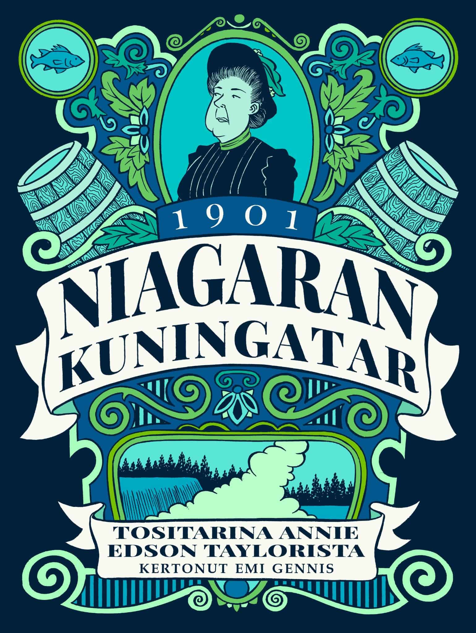 Niagaran kuningattaren kannessa on kuva Annie Taylorista, tynnyreistä ja Niagaran putouksesta, kuvitettuna 1900-luvun alun tyyliin.