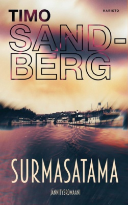 Surmasataman kannessa on sumea valokuva satamasta, jossa on laivoja laiturissa.