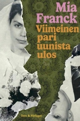 Viimeinen pari uunista ulos -kirjan kannessa on kahtia revitty vanha mustavalkoinen hääkuva.